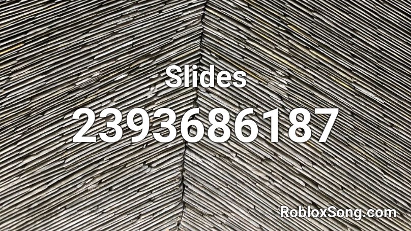 Slides Roblox ID