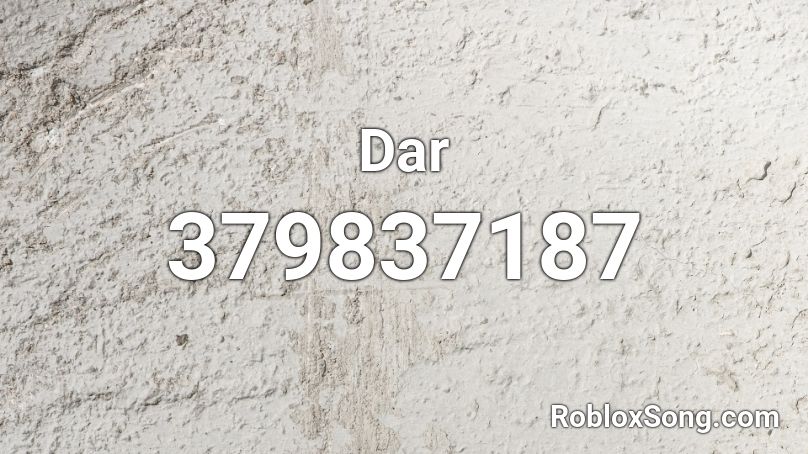 Dar Roblox ID