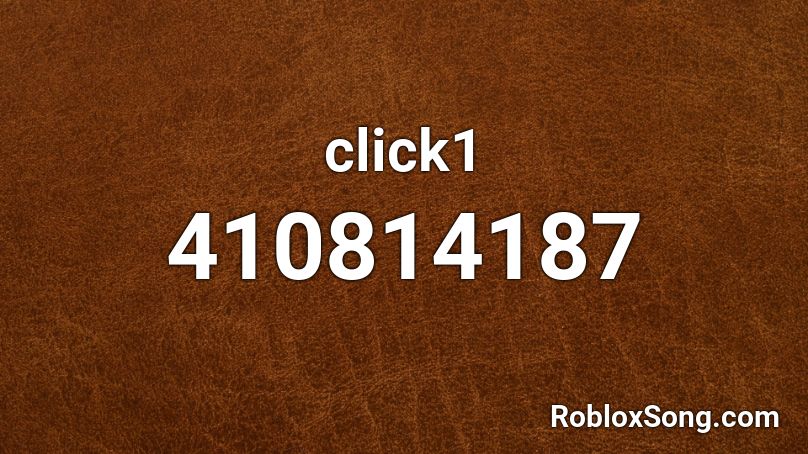 click1 Roblox ID