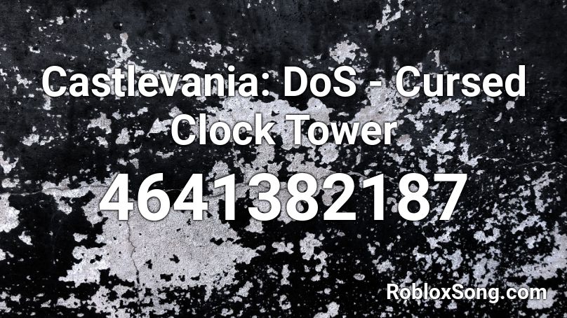 Castlevania: DoS - Cursed Clock Tower Roblox ID