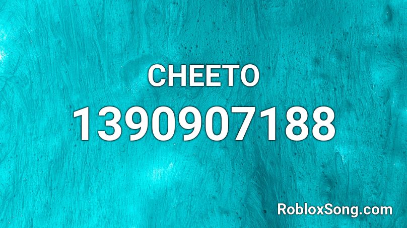 CHEETO Roblox ID