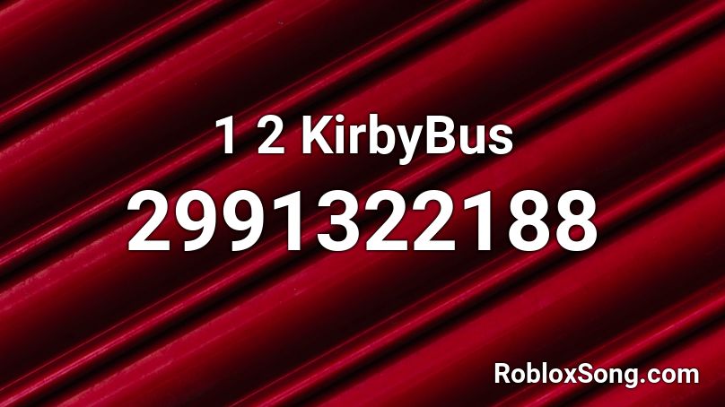 1 2 KirbyBus Roblox ID
