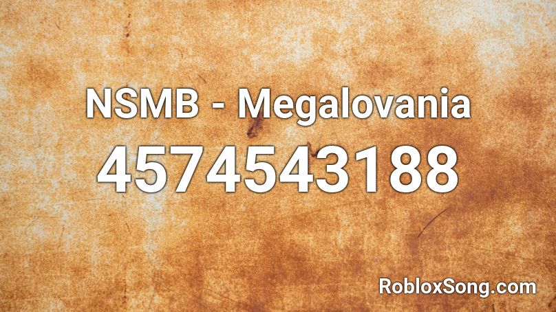 NSMB - Megalovania Roblox ID