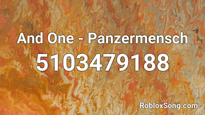 And One - Panzermensch Roblox ID