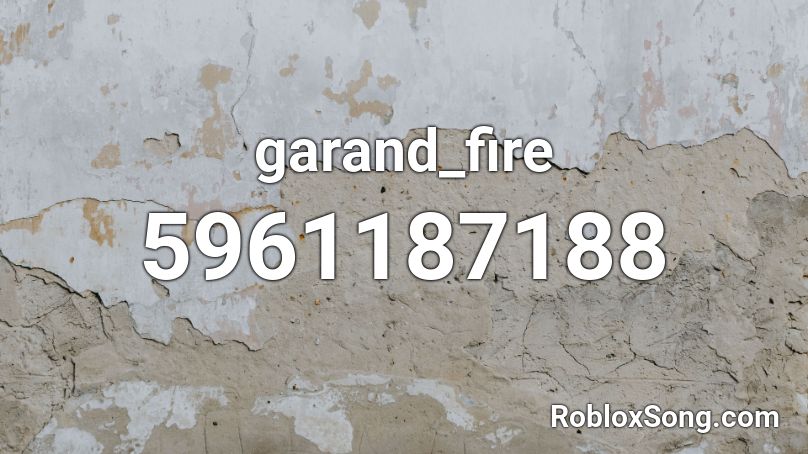 garand_fire Roblox ID