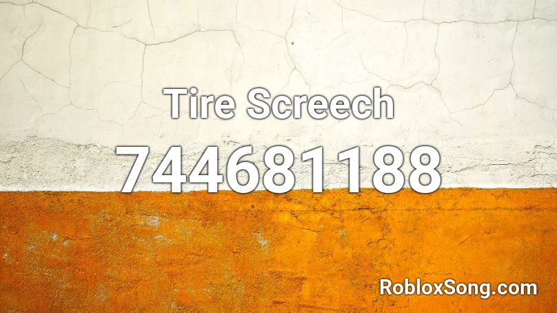 Tire Screech Roblox ID