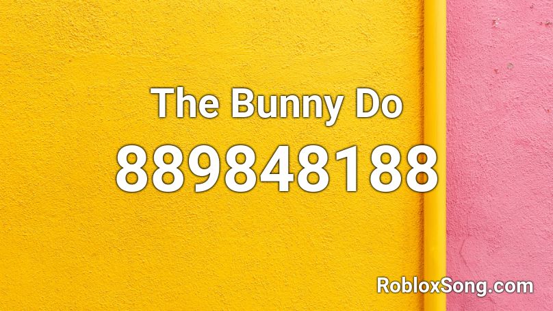 The Bunny Do Roblox ID