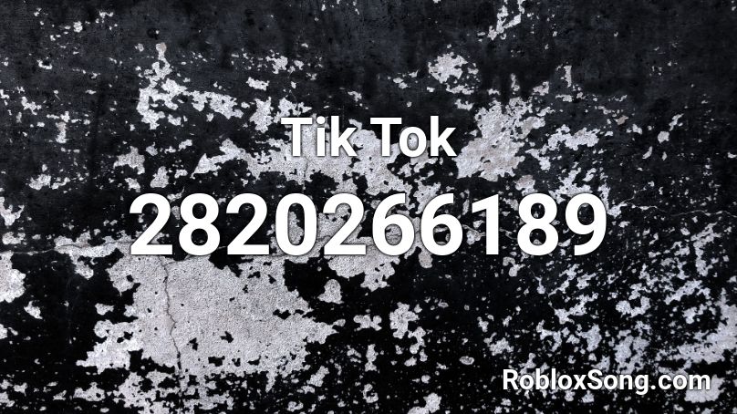 Tik Tok Roblox Id Roblox Music Codes - id roblox songs tik tok