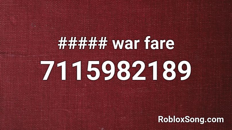 ##### war fare Roblox ID