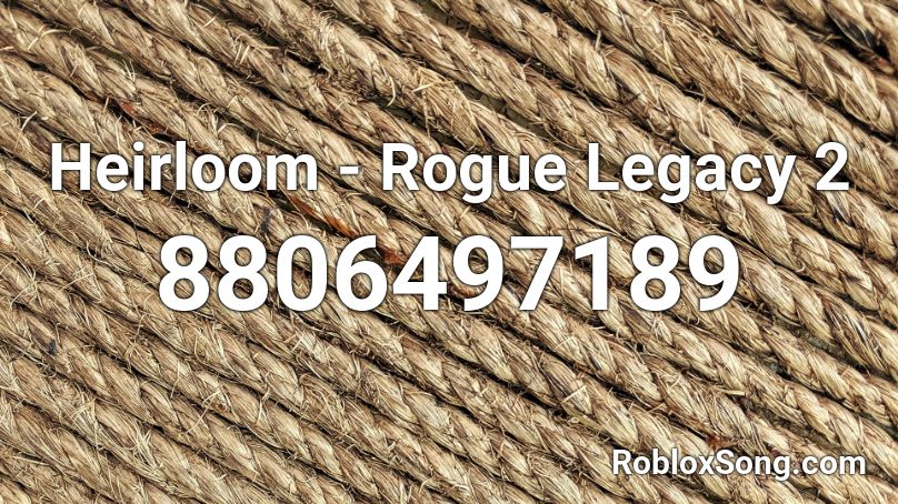 Heirloom - Rogue Legacy 2 Roblox ID
