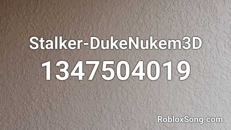 Stalker-DukeNukem3D Roblox ID