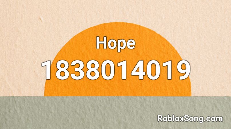 Hope Roblox ID