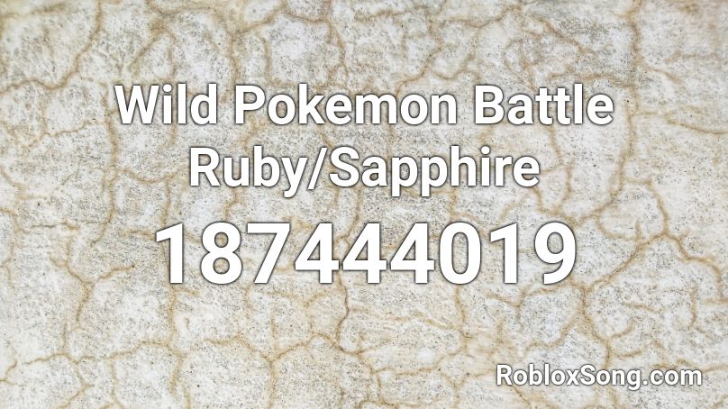 Wild Pokemon Battle Ruby/Sapphire Roblox ID