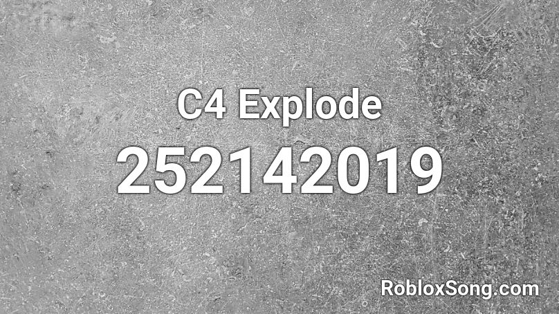 C4 Explode Roblox ID