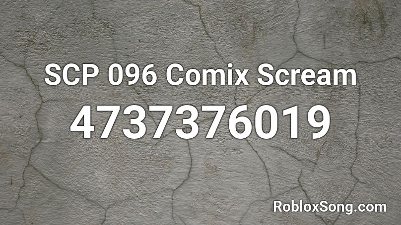 Scp 096 Roblox Id