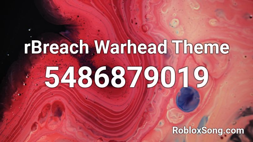 rBreach Warhead Theme Roblox ID