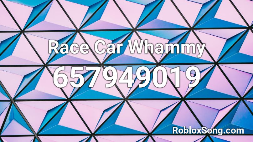 Race Car Whammy Roblox ID