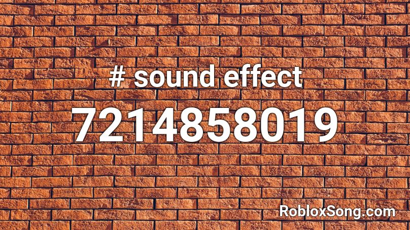 # sound effect Roblox ID