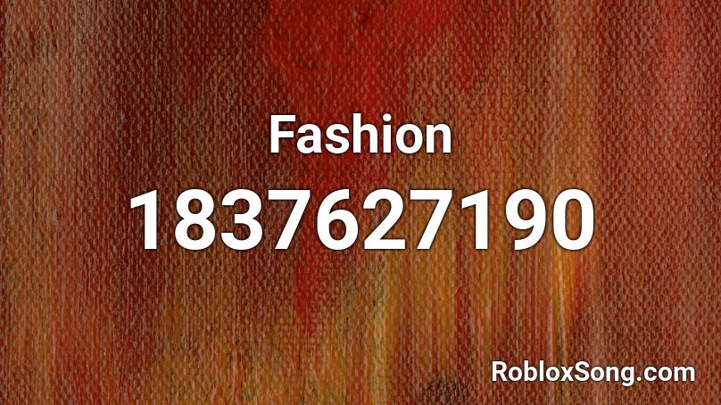 Fashion Roblox ID