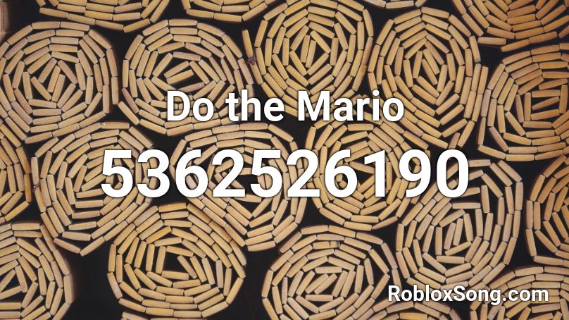 Do the Mario Roblox ID