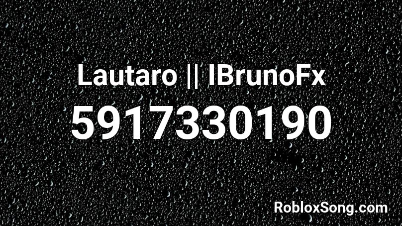 Lautaro || IBrunoFxI Roblox ID