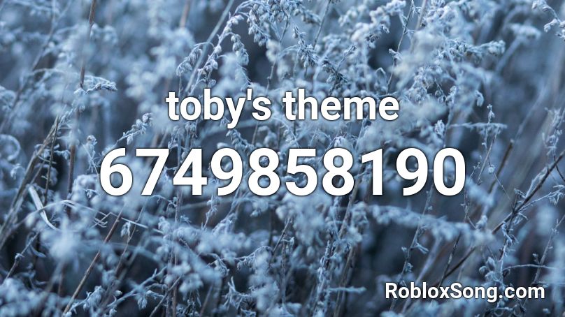 toby's theme Roblox ID