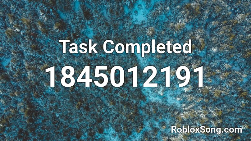 Task Completed Roblox ID