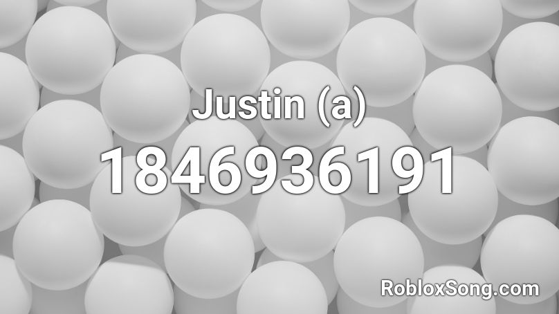 Justin (a) Roblox ID