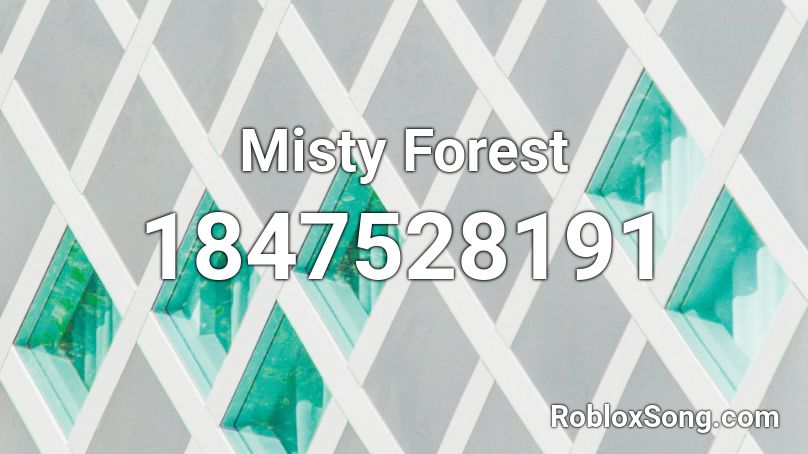 Misty Forest Roblox ID