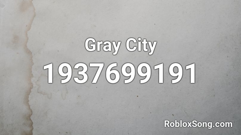 Gray City Roblox ID