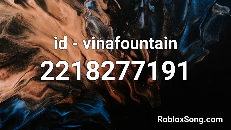 id - vinafountain Roblox ID