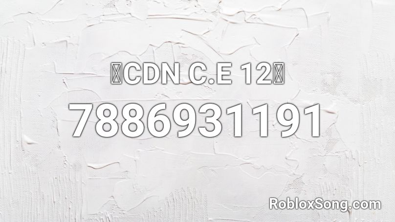 🖤CDN C.E 12🖤 Roblox ID