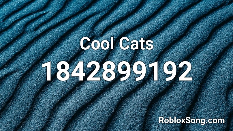 Cool Cats Roblox ID