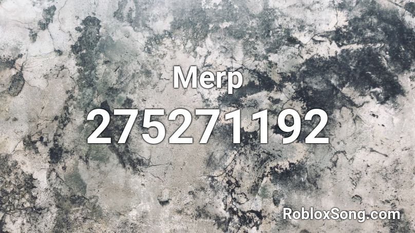 Merp Roblox ID