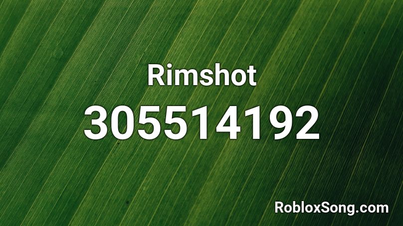 Rimshot Roblox ID