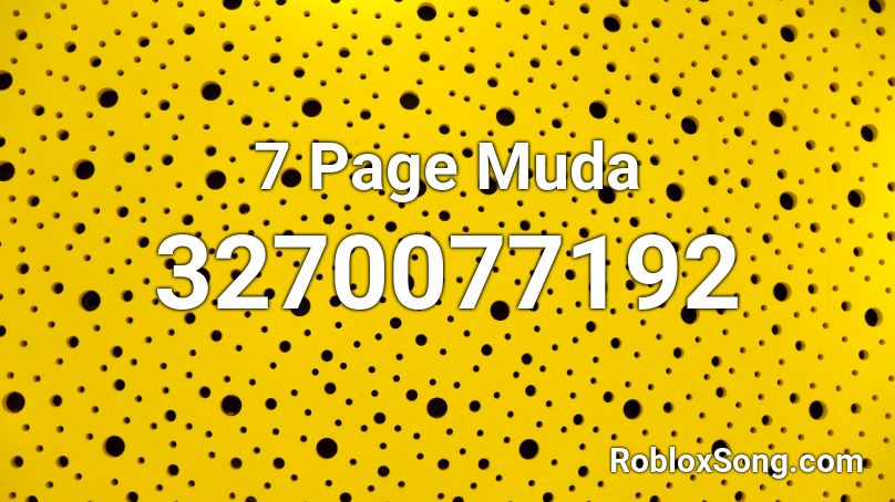 7 Page Muda Roblox Id Roblox Music Codes - 7 page muda roblox id