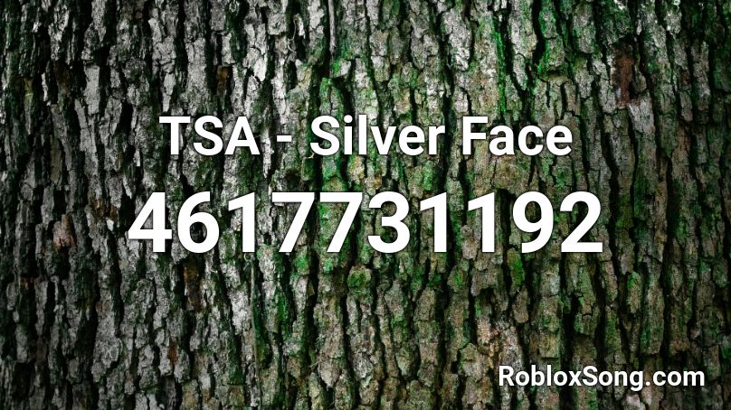 TSA - Silver Face Roblox ID