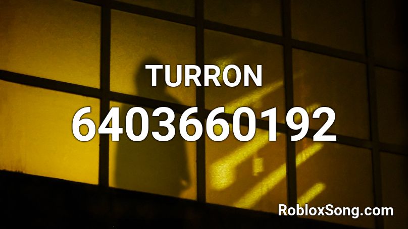 TURRON Roblox ID