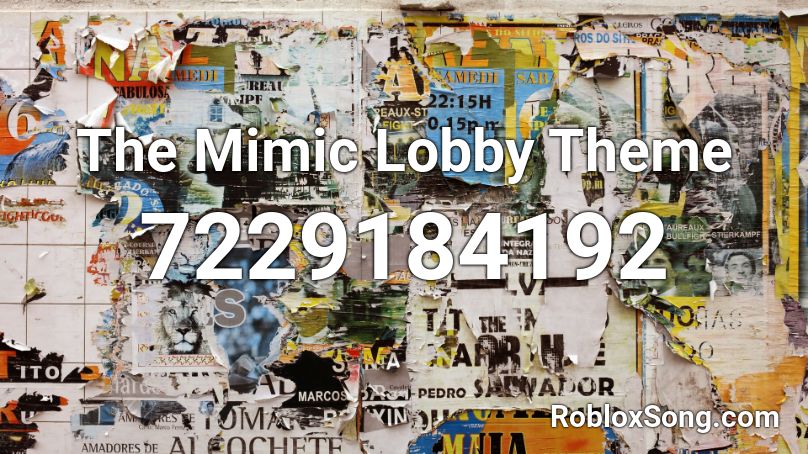 The Mimic  Lobby Theme  Roblox ID