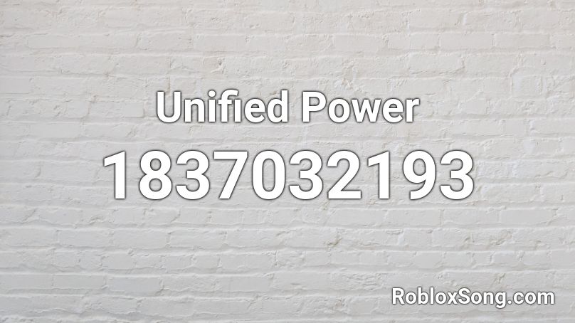 Unified Power Roblox ID