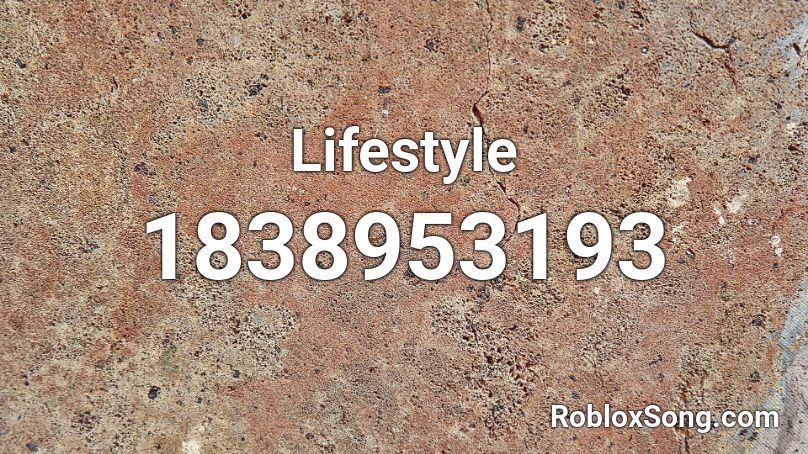 Lifestyle Roblox ID