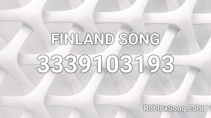 FINLAND SONG Roblox ID