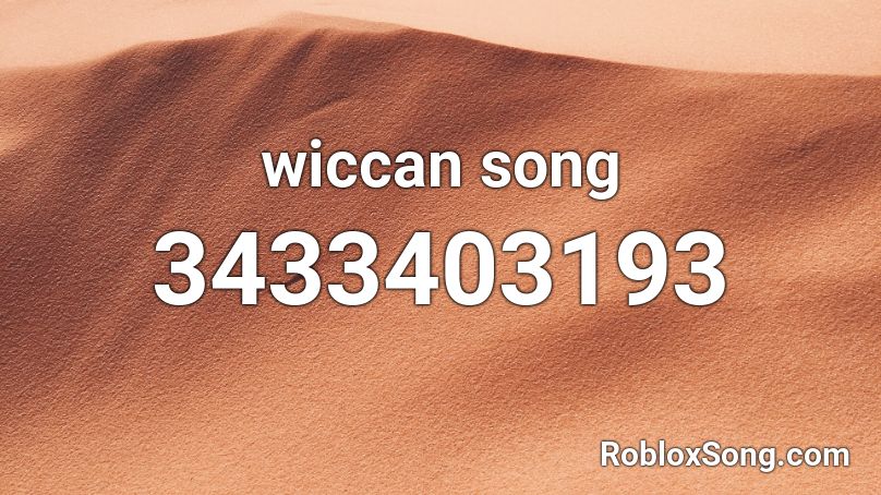 wiccan song Roblox ID