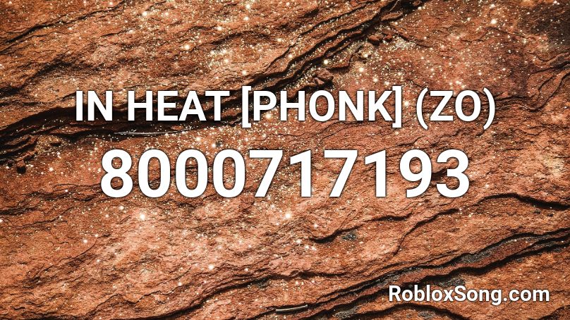 phonk III (ZO) Roblox ID - Roblox music codes