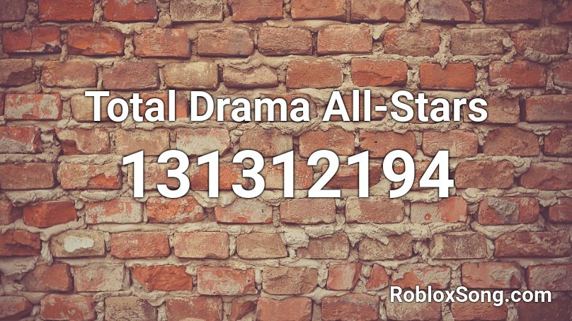  Total Drama All-Stars Roblox ID