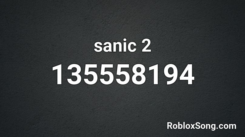 sanic 2 Roblox ID