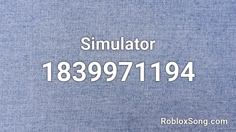 Simulator Roblox ID