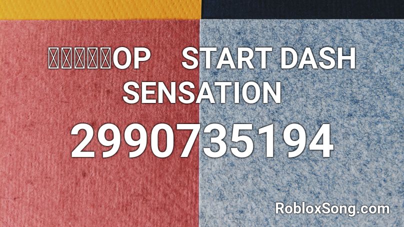 アイカツ！OP　START DASH SENSATION Roblox ID