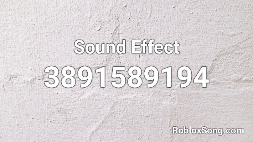 Sound Effect Roblox ID