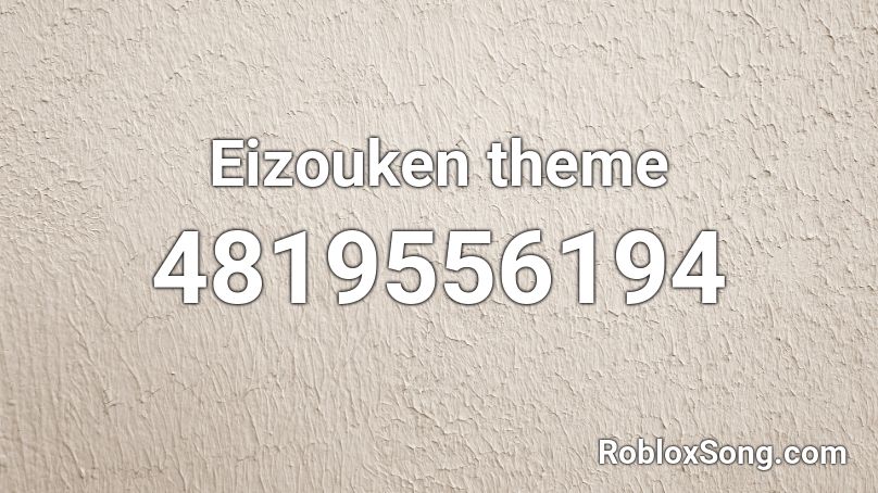 Eizouken theme Roblox ID